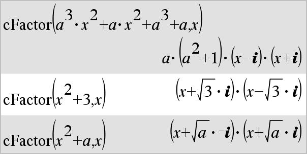 cfactor() (kfaktor) Katalog > cfactor(uttr1[,var]) uttrykk cfactor(liste1[,var]) liste cfactor(matrise1[,var]) matrise cfactor(uttr1) returnerer Uttr1, faktorisert med hensyn på alle dets variabler