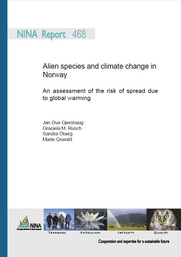 Et eksempel Ny rapport om klimaendringer og forholdene for fremmede arter 40 av 65 vurderte