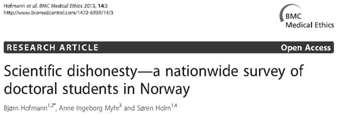 falsifikasjon eller modifikasjon av data eller resultater) mer enn en gang. Opp til 34% innrømmet andre tvilsomme former for forskningspraksis.