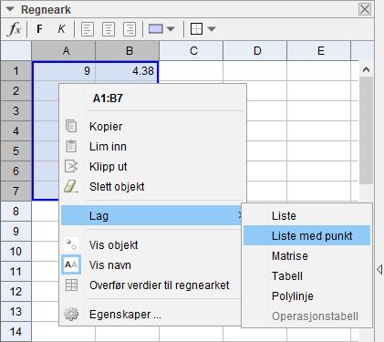 Oppgave 2 a) Vi legger dataene inn i Geogebra i regnearket. Så markerer vi, høyreklikker og velger Lag Liste med punkt. Vi lager én liste for hvert datasett, kalt Liste1 og Liste2.