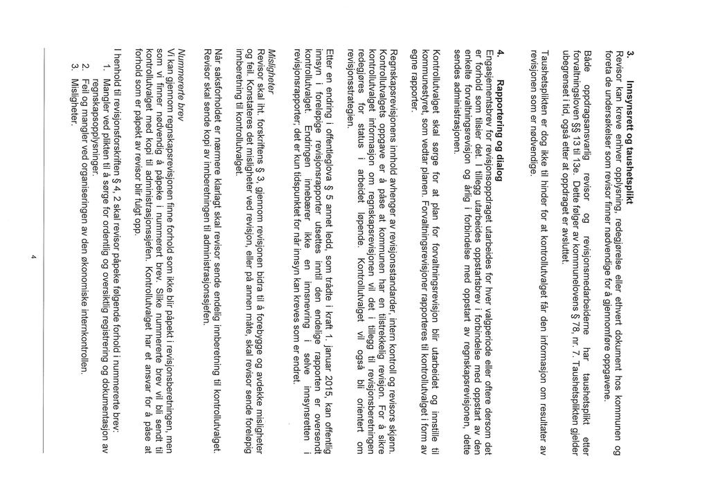 26/17 Engasjementsbrev fra Romerike Revisjon IKS - 15/00167-31 Engasjementsbrev fra Romerike Revisjon IKS : A-1 Engasjementsbrev Sørum kommune 21.6.17 m sign 3.
