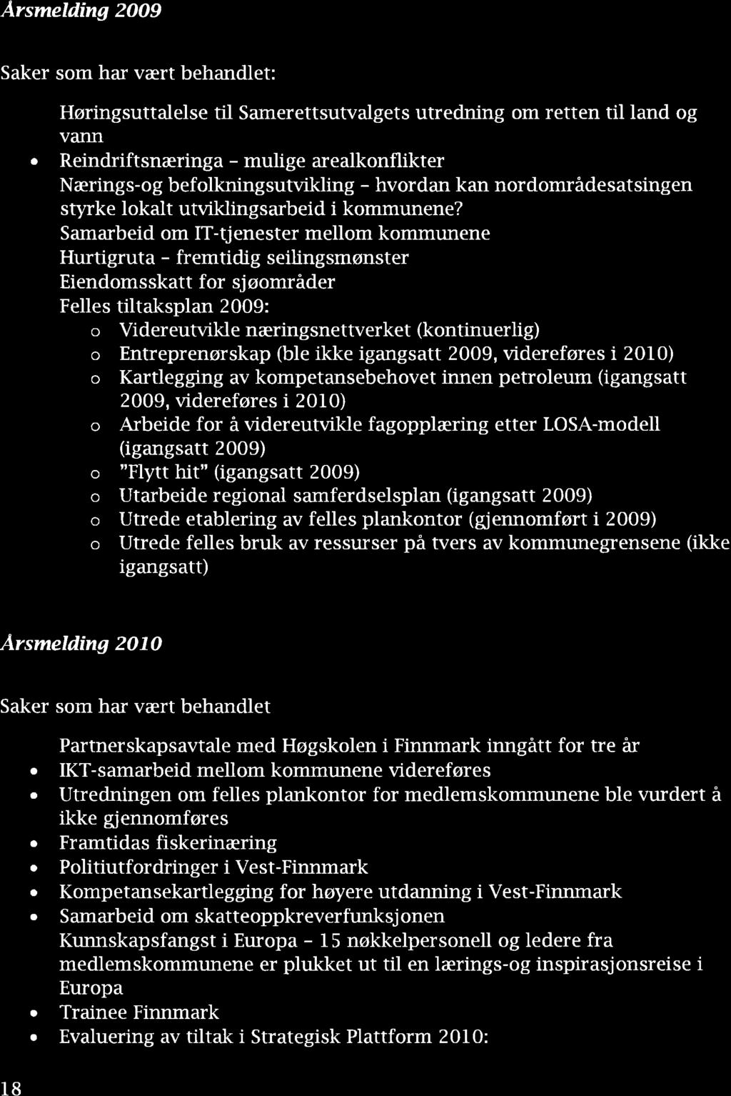 o Høringsuttlelse til deprtementet ifm Kystfiskeutvlgets utredning om Retten til fiske i hvet utenfor Finnmrk.