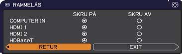 KILDE-meny Punkt COMPUTER- INNG. RAMMELÅS Beskrivelse Datamaskin inngangssignal-type for COMPUTER IN port kan stilles inn. (1) Bruk / knappene for å velge COMPUTER IN-port som skal innstilles.