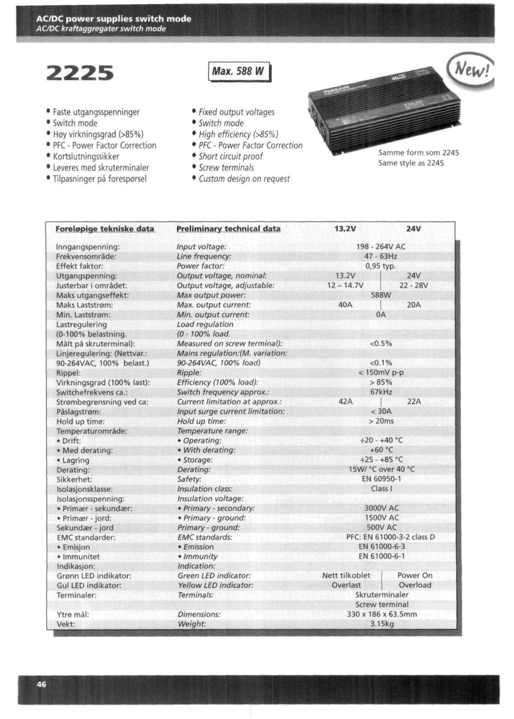 ACDC power supplies switch mode ACDC kraftaggregater switch mode Max.