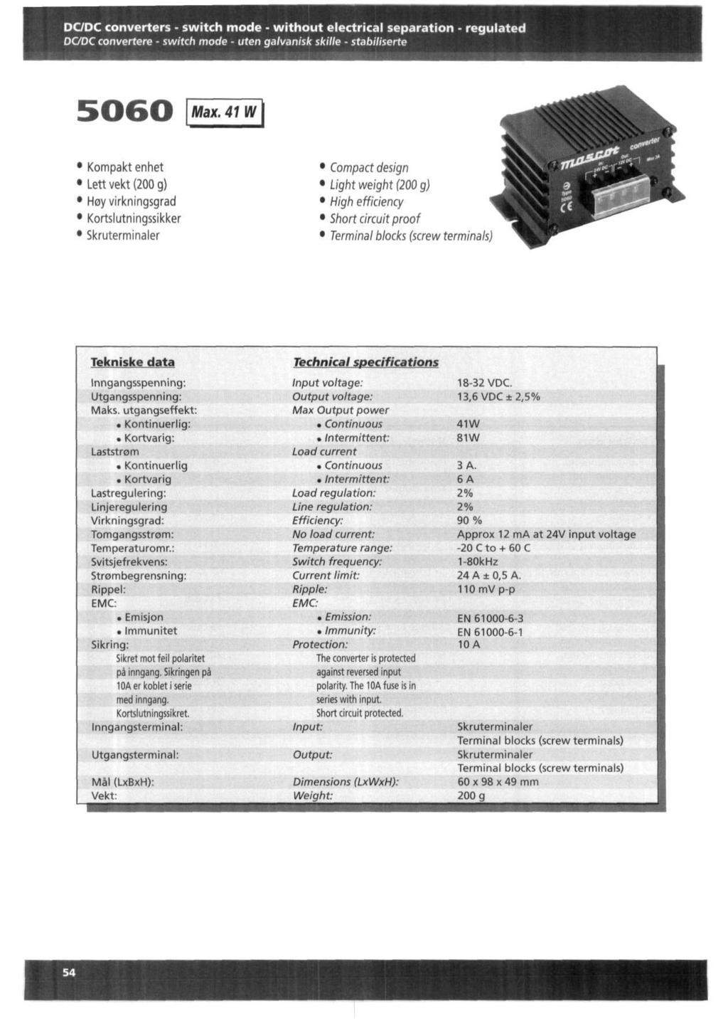 DCDC converters - switch mode - without electrical separation - regulated DCDC convertere - switch mode - uten galvanisk skille - stabiliserte 5060 Max.