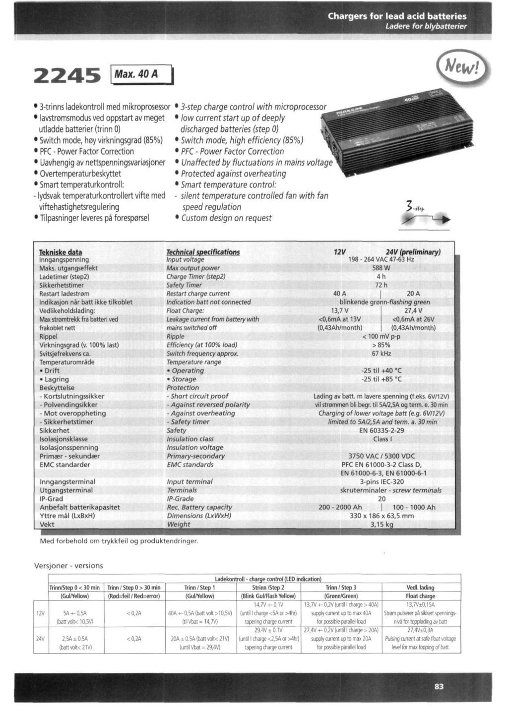 Chargers for lead acid batteries Ladere for blybatterier Max.