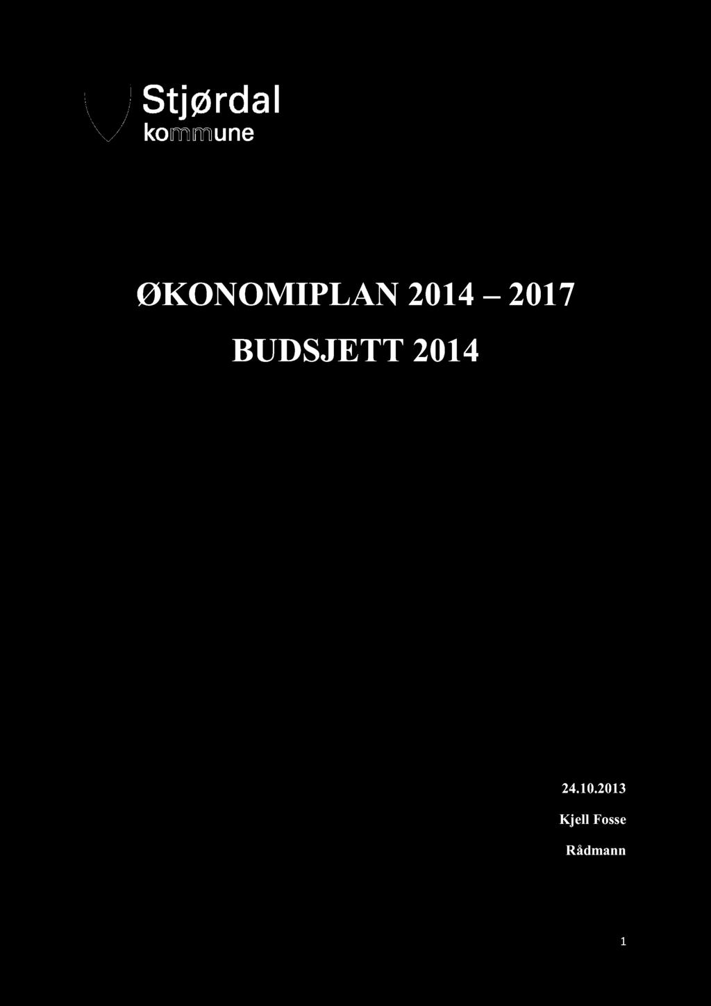 ØKONOMIPLAN 2014 2017 BUDSJETT 2014