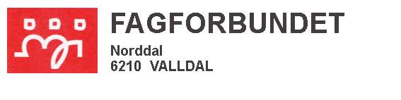 Årsmøte i Fagforbundet Norddal, avd 483 Møtested: Kraftsenteret i Valldal Møtedato: Torsdag 26. Januar 2017 Tid: kl. 19.