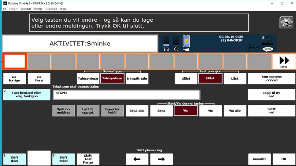 I aktivitetsraden kan du legge til og slette ord etter hvert som interessene dine endrer seg. Du vil kanskje ha inn navn på klassekamerater på skolen, eller aktiviteter du holder på med på fritiden.