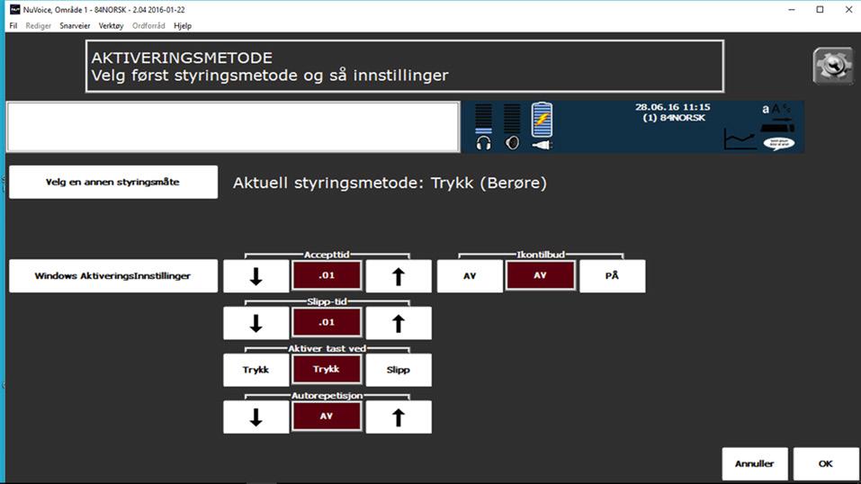 Velg en betjeningsmetode og deretter tilpass den til personlig bruk, ved å velge de alternativene du ønsker.