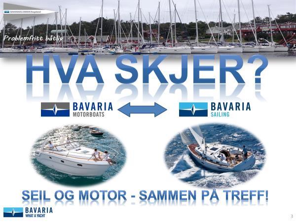 10 Bavaria Seil- og Motorbåter.