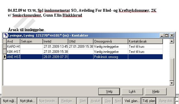 3. Hente opp tidligere behandlingsplaner Klikk Tidl.plan og velg aktuell henvisningsperiode, dvs. behandlingsplanen fra den innleggelsen eller polikliniske kontakten som er aktuell.