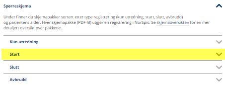 2.2. Spørreskjemaene Både pasient og helsepersonell skal utføre registreringer.