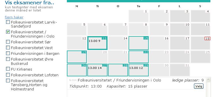 Datoer med prøvegjennomføringer som er tilgjengelige er markert med grønn ramme.