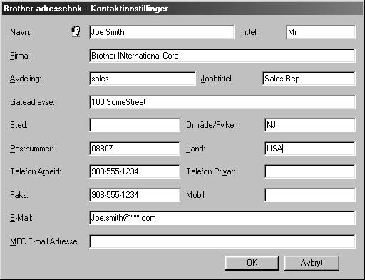 Dialogboksen for Brother Adressebok vil vise seg: Innføre et Medlem i adresseboken I dialogboksen for Brother Adressebok kan du legge til, redigere og slette lagret informasjon for medlemmer