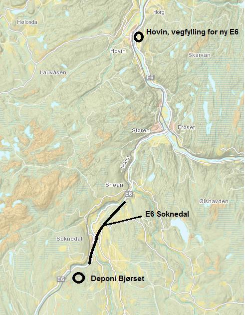 E6 Soknedal - Masseflytting, vegfyllinger og deponier Disponering overskuddsmasser: Etablere underbygning for framtidig E6 ved Hovin ca 300 000 m3 Deponi Bjørset, sør