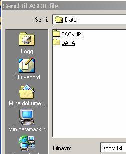 Ved å velge Send til ASCII fil får man opp følgende vinduer og kan lagre dataene, avhengig om man har valgt Døroversikt eller