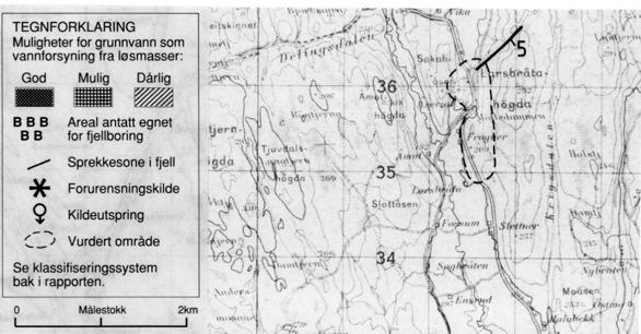 TUNNSJØEN Vannbehovet er anslått til ca 0,4 l/s. Berggrunnskart OSLO 1:250 000 viser at berggrunnen i området domineres av gneiser.