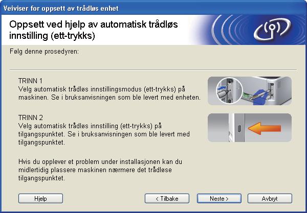 Trådløs konfigurasjon for Windows ved hjelp av Brothers installasjonsprogram (For HL-5370DW) n