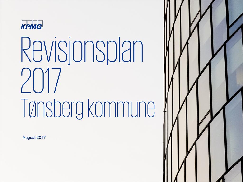 31/17 Plan for overordnet revisjonsstrategi regnskapsrevisjon 2017-16/00203-6 Plan for overordnet