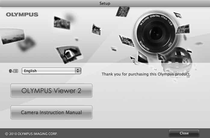 Macintosh 1 Sett inn den medfølgende CD-en i en CD ROM-stasjon. Dobbeltklikk på CD (OLYMPUS Setup)-ikonet på skrivebordet. Dobbeltklikk på «Setup»-ikonet for å vise «Setup» dialogen.