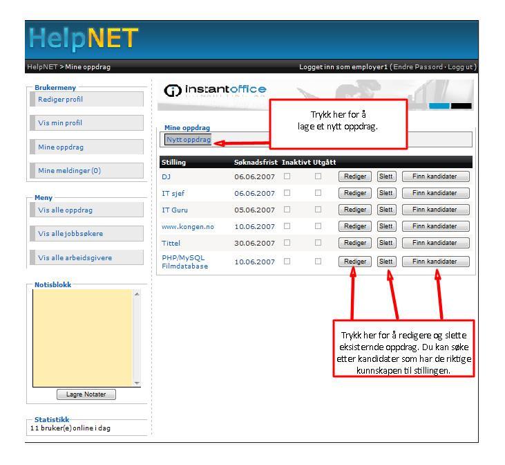 Mine oppdrag (Arbeidsgiver) Denne er en tjeneste knyttet bare til arbeidsgivere.