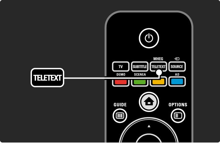 3.1.1 Velge en tekst-tv-side De fleste TV-stasjonene sender ut informasjon via teksttv. Mens du ser på TV, trykker du på MHEG / Teletext.