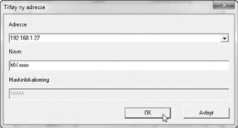 INSTALLERE SKANNERDRIVEREN 7 Velg IP-adressen til maskinen fra "Adresse"-menyen og klikk på [OK]-knappen.