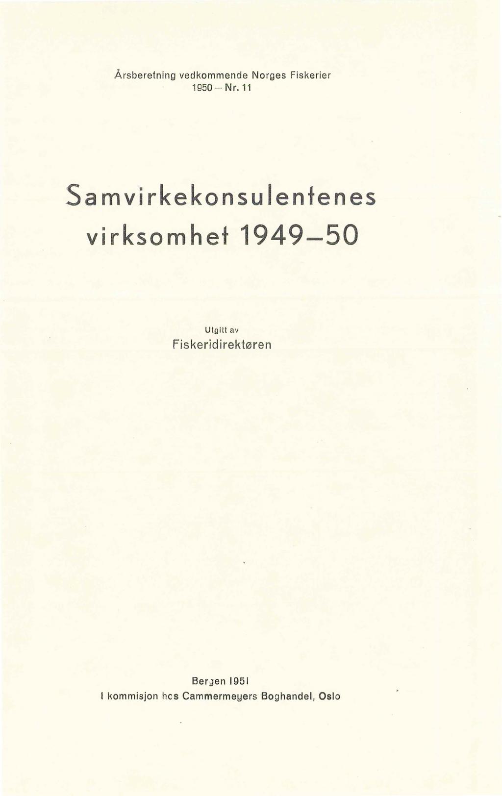 Årsberetning vedkommende Norges Fiskerier 1950 - Nr.