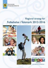 Folkehelsestrategi for Telemark Forum for