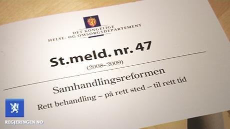 Samhandlingsreformen Økt satsning på forebygging (St.meld.