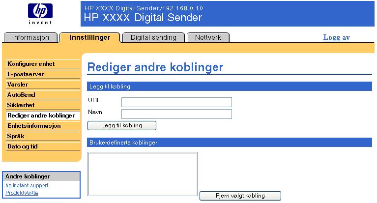 Rediger andre koblinger Bruk siden Rediger andre koblinger for å legge til eller tilpasse opptil fem koblinger til Webområder du velger (se merknaden nedenfor).