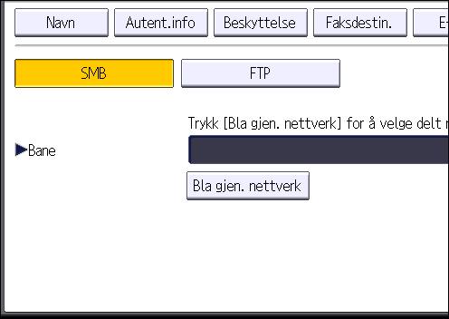 Trykk på [Autent. info], og trykk deretter på [ Neste]. 10. Trykk på [Angi annen autent. info] til høyre for "Mappeautentisering".