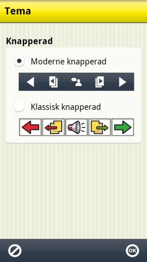 7.2 Tema Via Innstillinger System Tema bestemmer man hvordan knapperaden skal se ut i alle Handi-apper.