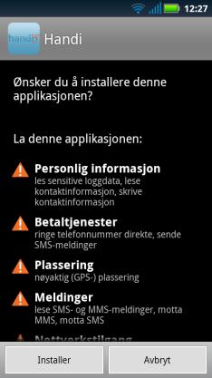 Vent på meldingen om at det finnes en nyere versjon av programvaren. 3. Trykk på Last ned. 4. Trykk på Installer når oppdateringen er nedlastet. 5.