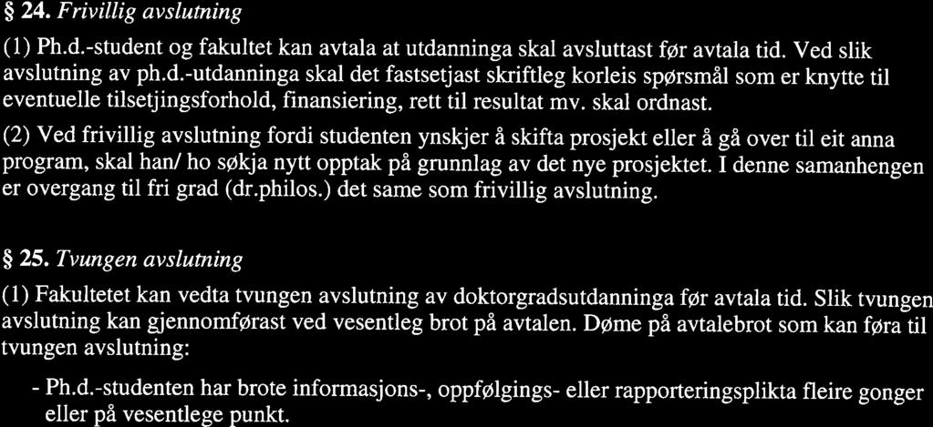 FOR-2012-10-25-1 150 Forskrift om graden ph.d. ved UiT. Philosophiae doctor (ph.