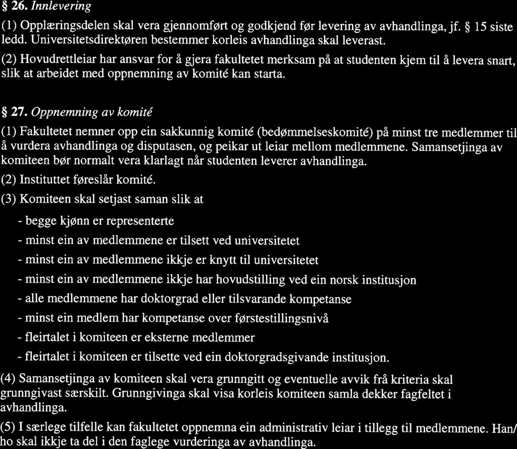 FOR-2012-10-25-1 150 Forskrift om graden ph.d. ved UiT. Philosophiae doctor (ph.