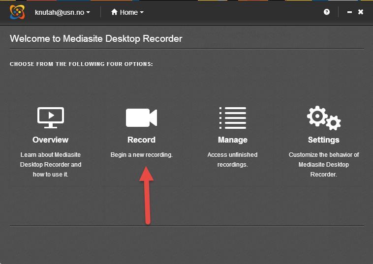 Programmet starter og du klikker på «Record»: Mediasite