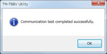 Sørg for at skriveren er ordentlig tilkoblet, og kontroller kommunikasjonsinnstillingene. Klikk på Communication test (Kommunikasjonstest)-knappen for å se kommunikasjonsresultatet på skjermen.