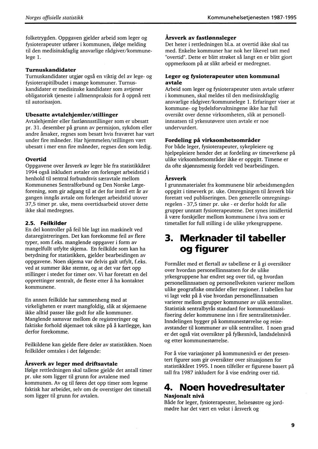 Norges offisielle statistikk Kommunehelsetjenesten 1987-1995 folketrygden.