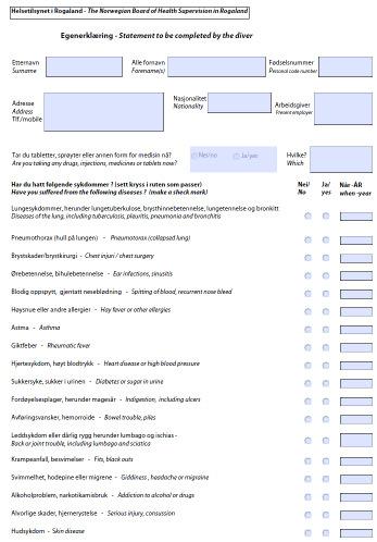 Egenerklæring og klinisk undersøkelseskjema oppbeveres hos legen Ikke krav om bruk av skjema for