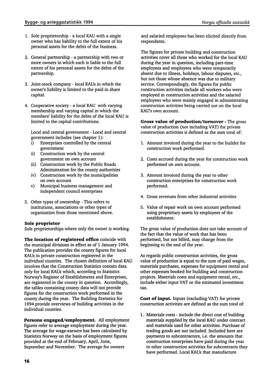 Bygge- og anleggsstatistikk 1994 Norges offisielle statistikk 1.