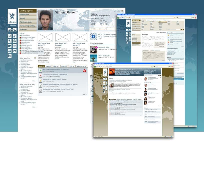Intranett UD NETTSTED // 2011 i UTENRIKSDEPARTEMENTET Design av Utenriksdepartementets nye intranett.