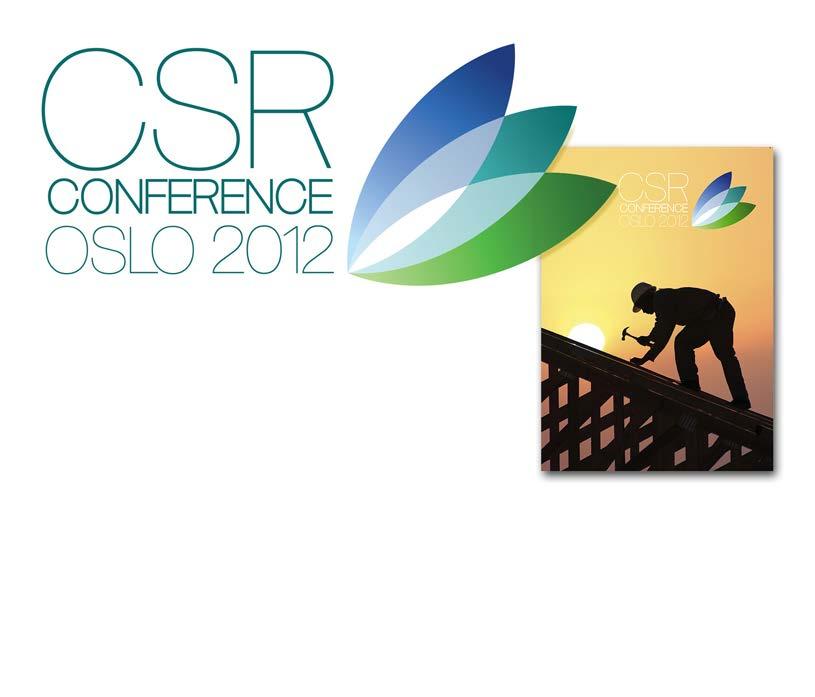 CSR 2012 LOGO, KONFERANSEPROFIL // 2012 i UTENRIKSDEPARTEMENTET Corporate Social Responsibility.