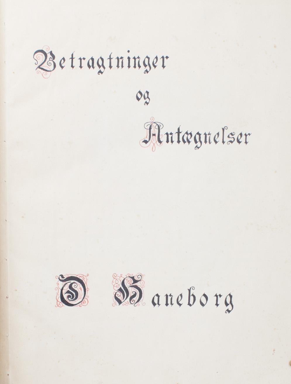 3. (HANEBORG) Betragtninger og Antægnelser. Stensilerte sider avskrevet etter Ole Haneborgs egenhendige optegnelser.