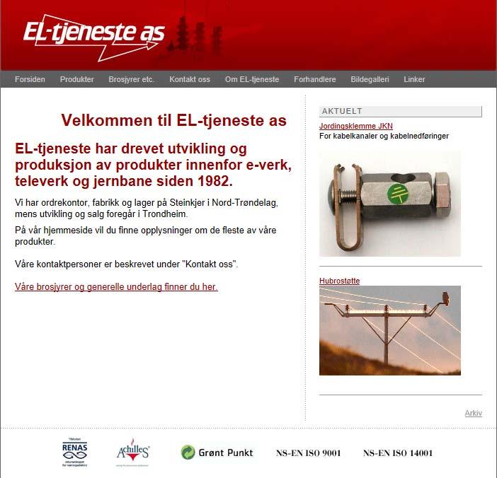 våre internettsider: www.el-tjeneste.no Kontaktinformasjon: e-post: INFO@el-tjeneste.