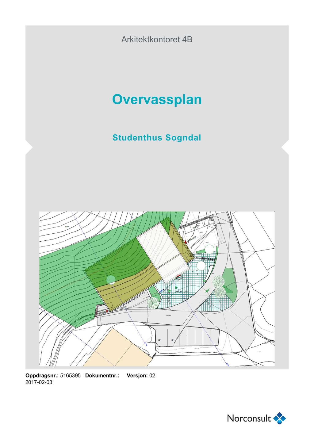Arkitektkontoret 4B Overvassplan Studenthus Sogndal Op