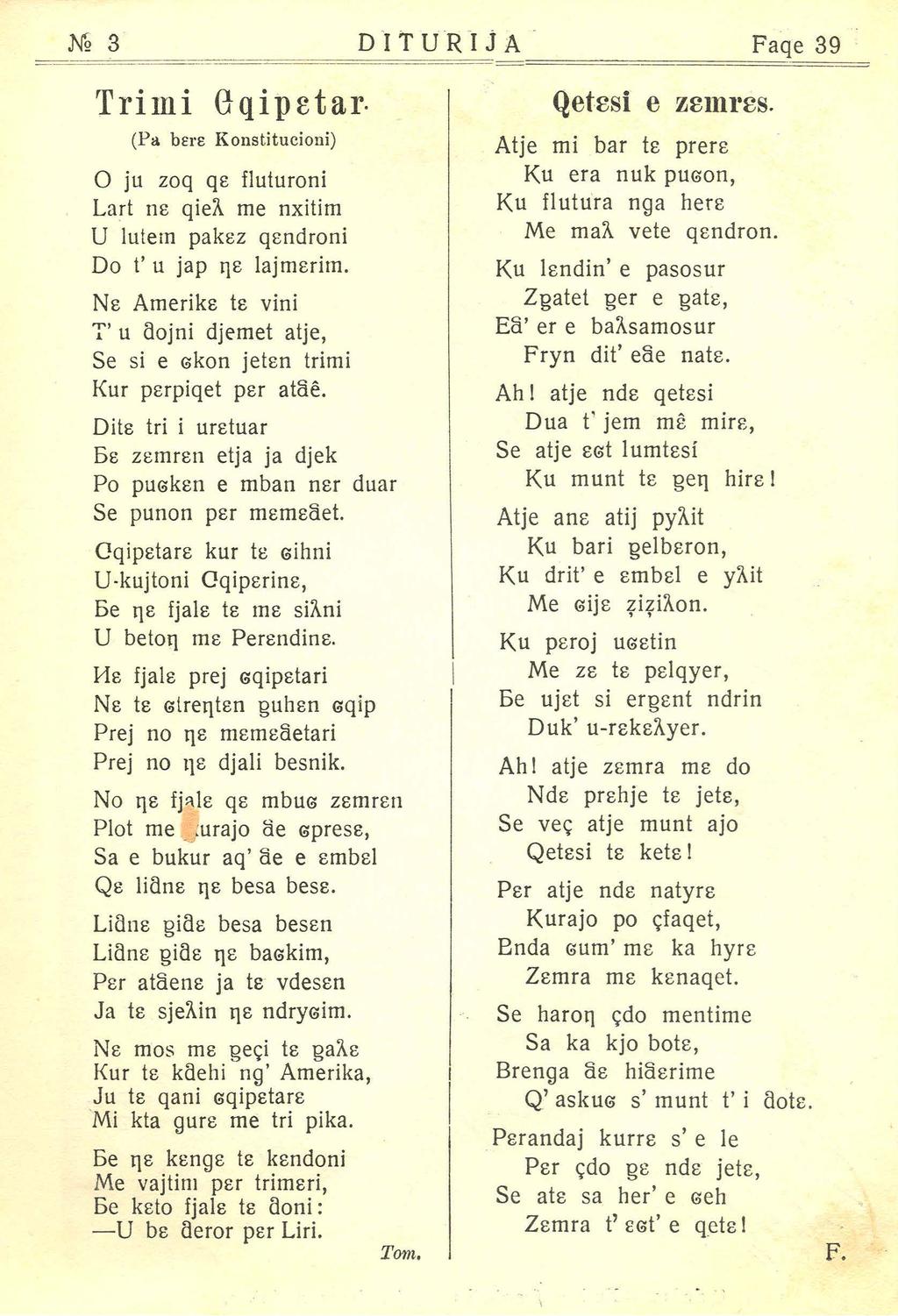 м 3 Faqe 39 Triшi (Ра Gqi р ~tar. bнв Konstitucioni) О ju zoq qe fluturoni Lart пе qieл me nxitim U lutem pakez qendroni Do t' u јар qe lajmuim.