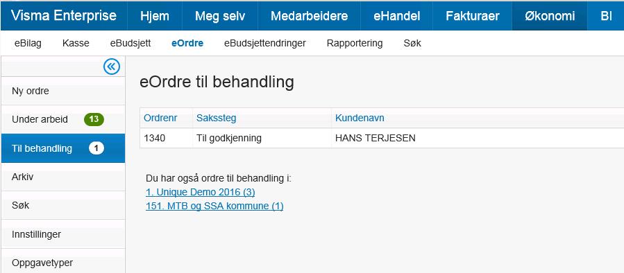 I eordre under arbeid og i saksbehandling legges det ut en link til andre selskap hvor du også har oppgaver. Ved bruk av linken sendes du rett inn i dette selskapet i aktuelt menyvalg.