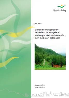 Prosjektbeskrivelse Skogprosjekt Namdal 2017-2019 Senter for Bygdeforskning skriver i Rapport R-04/14 «Eiendomsoverbyggende